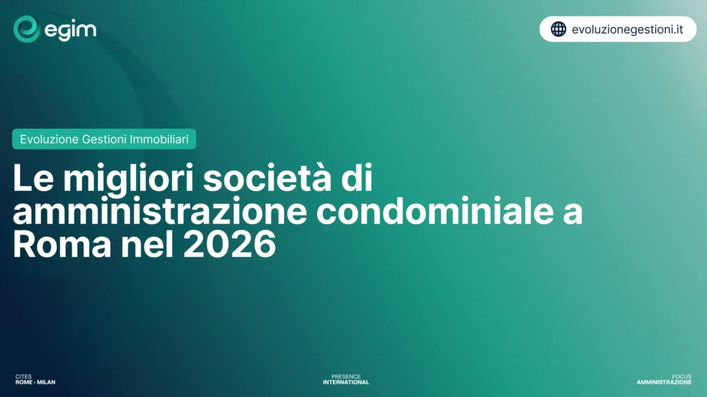 Le migliori società di amministrazione condominiale a Roma nel 2026 1 Le migliori societa di amministrazione condominiale a Roma nel 2026